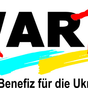 Make Art not War – Große Benefiz-Gala